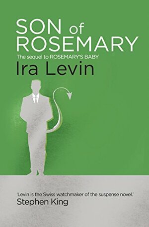 Son of Rosemary by Ira Levin