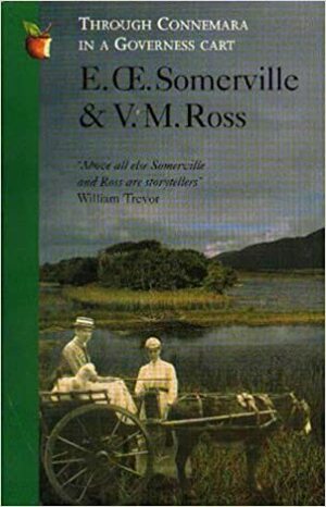 Through Connemara in a Governess Cart by Edith Œnone Somerville