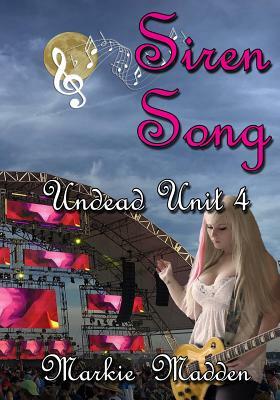 Siren Song by Markie Madden