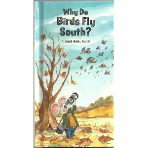 Why Do Birds Fly South by Chris Arvetis, Carole Palmer