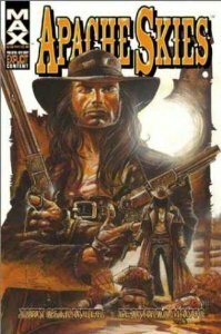 Apache Skies by Leonardo Manco, John Ostrander