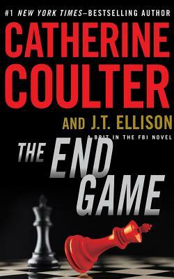 The End Game by J.T. Ellison, Catherine Coulter