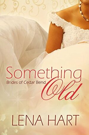 Something Old by Lena Hart