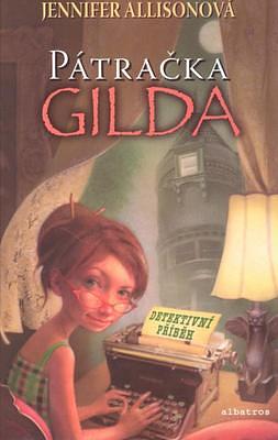 Pátračka Gilda by Jennifer Allison