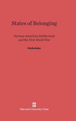 States of Belonging by Phyllis Keller