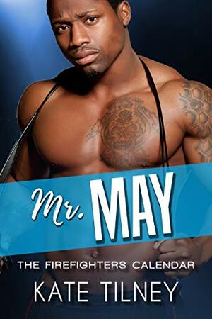 Mr. May by Kate Tilney