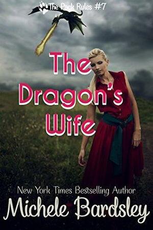 The Dragon's Wife by Michele Bardsley