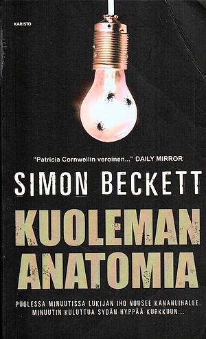 Kuoleman anatomia by Kimmo Lilja, Simon Beckett