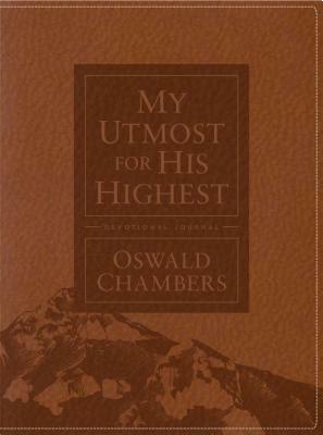 My Utmost for His Highest Devotional Journal by Oswald Chambers