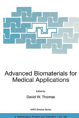 Advanced Biomaterials for Medical Applications by 