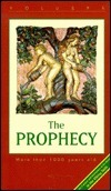 The Prophecy: The Prophecy of the Vikings - The Creation of the World by Bernard Scudder