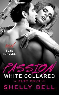 Passion by Shelly Bell