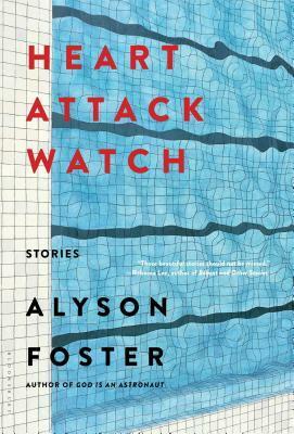 Heart Attack Watch by Alyson Foster