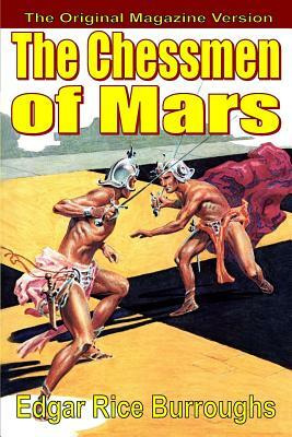 The Chessmen of Mars by Edgar Rice Burroughs