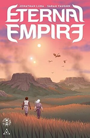 Eternal Empire #4 by Jonathan Luna, Sarah Vaughn