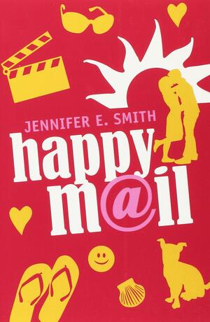 Happy M@il by Jennifer E. Smith