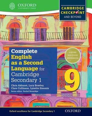 Complete English as a Second Language for Cambridge Secondary 1 Student Book 9 & CD by Chris Akhurst, Lucy Bowley, Clare Collinson