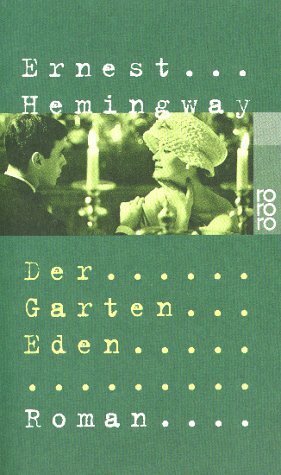 Der Garten Eden by Ernest Hemingway