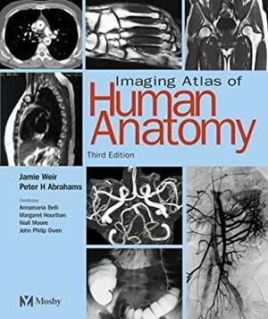 Imaging Atlas of Human Anatomy by Peter H. Abrahams, Jamie Weir