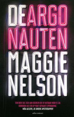 De argonauten by Maggie Nelson