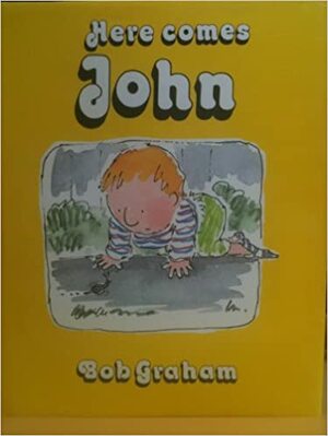 Here Comes John by Bob Graham