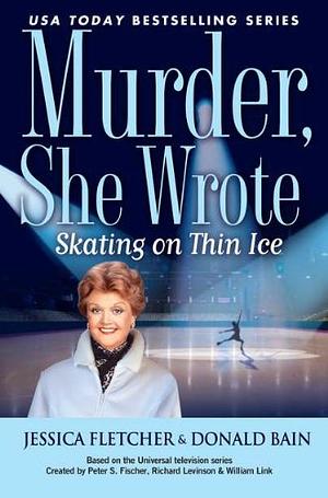 Skating on Thin Ice by Jessica Fletcher