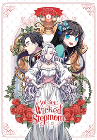 Not-Sew-Wicked Stepmom, Vol. 1 by 이르, Iru