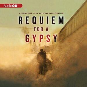 Requiem for a Gypsy by Michael Genelin