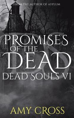 Promises of the Dead by Amy Cross