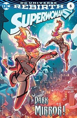 Superwoman #5 by Stephen Downer, Jeromy Cox, Matt Santorelli, Phil Jimenez, Jorge Jimenez, Alejandro Sánchez