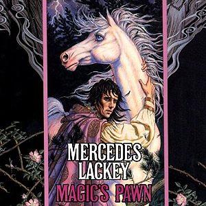 Magic's Pawn by Mercedes Lackey