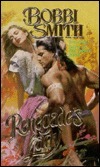 Renegade's Lady by Bobbi Smith