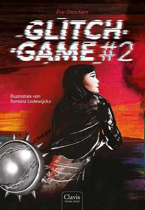 Glitch Game #2 by Evy Danckers
