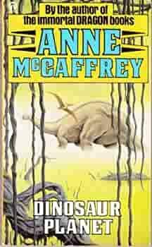 Dinosaur Planet by Anne McCaffrey