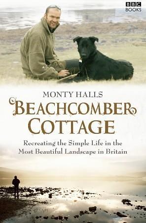 Monty Hall's Great Escape: Beechcomber by Monty Halls, Monty Halls