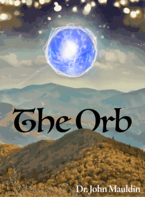 The Orb by John Mauldin, John Mauldin