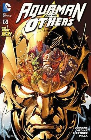 Aquaman and the Others #8 by Dan Jurgens