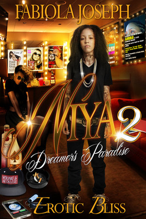 Niya 2: Dreamer's Paradise by Fabiola Joseph