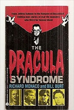 The Dracula Syndrome by Richard Monaco, Bill Burt