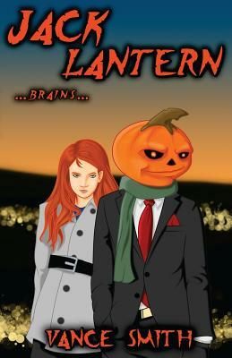 Jack Lantern: ...Brains... by Vance Smith