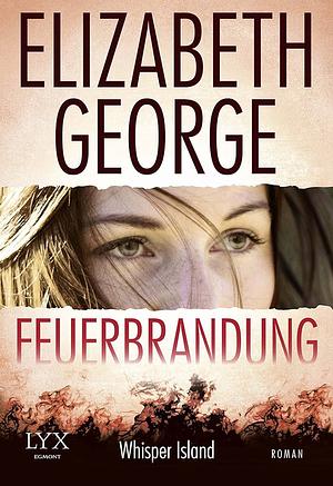 Feuerbrandung by Elizabeth George