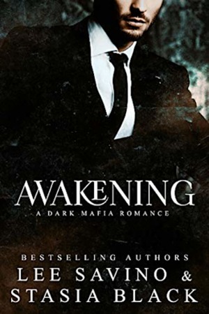 Awakening by Lee Savino, Stasia Black