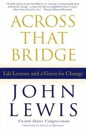 Across That Bridge: A Vision for Change and the Future of America by John Lewis