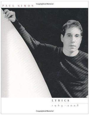 Lyrics 1964–2008 by Paul Simon, Paul Simon