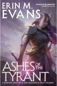 Ashes of the Tyrant by Erin M. Evans