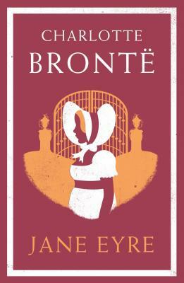Jane Eyre by Charlotte Brontë