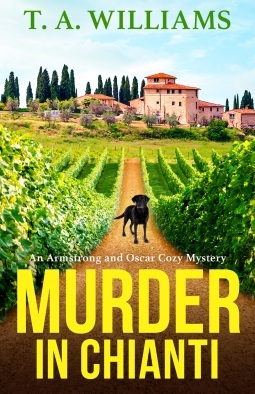 Murder in Chianti by T.A. Williams
