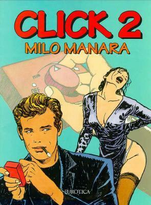 Click 2 by Milo Manara