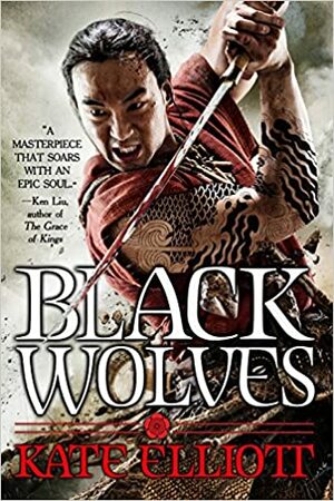 Black Wolves by Kate Elliott