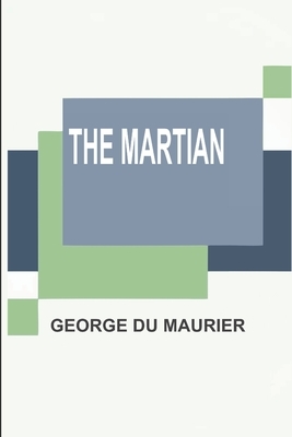 The Martian by George Du Maurier